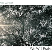 We Will Praise