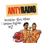 AntyRadio Niegrzeczne Dzieci Eteru i Zakazane Piosenki Vol. 2