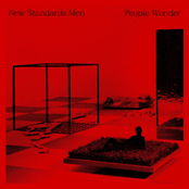 New Standards Men: People Wonder