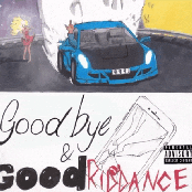 Goodbye & Good Riddance (Anniversary Edition)