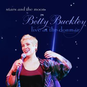 Betty Buckley: Stars And The Moon - Live At the Donmar