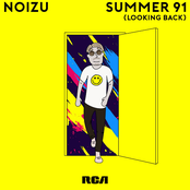 Noizu: Summer 91 (Looking Back)