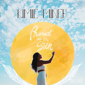 Kimie Miner: Proud as the Sun