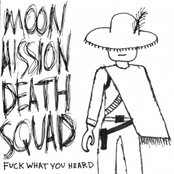 True Story by Moon Mission Death Squad