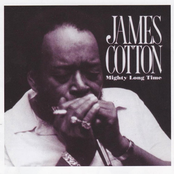 Mighty Long Time by James Cotton