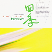 Bioçic Music Four Seasons / バイオシック・ミュージック「四季」
