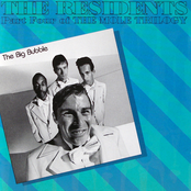The Big Bubble by The Residents