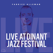 Live at Dinant Jazz Festival