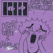 Heat Wave & Rubout