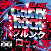 Lil' Jon: Crunk Rock (Deluxe)