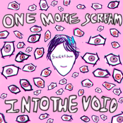 One More Scream Into The Void