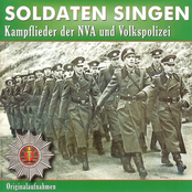 Soldaten singen (Kampflieder der NVA und der Volkspolizei)