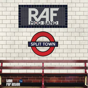 Raf Mod Band: Split Town