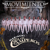 Mariachi Los Camperos: Movimiento