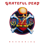 It Must Have Been The Roses by Grateful Dead