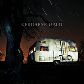 Kerosene Halo: Kerosene Halo