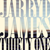 Jarryd James: Thirty One