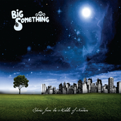 Big Something: Stories from the Middle of Nowhere