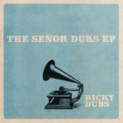Senor Dubs EP
