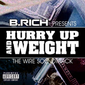 HURRY UP & WEIGHT