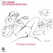 São Demais os Perigos Desta Vida