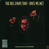 Since We Met by Bill Evans Trio