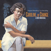 Caroline, or Change - Original Broadway Cast Recording