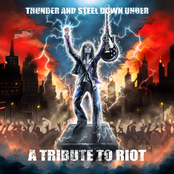 Thunder And Steel Down Under - A Tribute To Riot