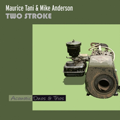 Maurice Tani: Two Stroke (feat. Mike Anderson)