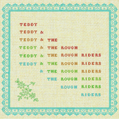 Teddy and The Rough Riders: Teddy and the Rough Riders - EP