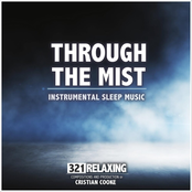 Through the Mist (Instrumental Sleep Music)