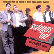 Swingers Too!: Get A Nightlife. Again. More Music From... "Swingers"