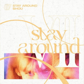 Stay Around