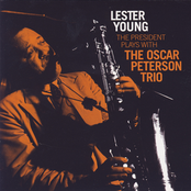 These Foolish Things by Lester Young With The Oscar Peterson Trio