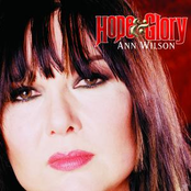 Ann Wilson: Hope and Glory