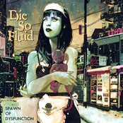 Spawn Of Dysfunction by Die So Fluid