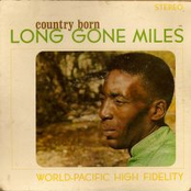 Long Gone Miles