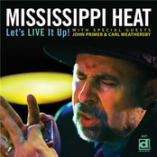 Mississippi Heat: Let's Live It Up!