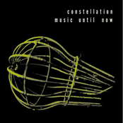 Constellation Music Until Now
