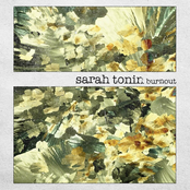 Sarah Tonin: Burnout