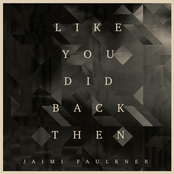 Like You Did Back Then