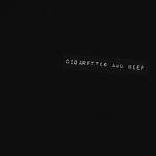 Cigarettes and Beer