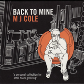 Back To Mine: MJ Cole