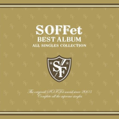 SOFFet BEST ALBUM ～ALL SINGLES COLLECTION～