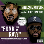 Mellowman Funk: Funk Wit Da Raw