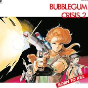 Bubblegum Crisis 2