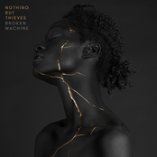 Nothing But Thieves: Broken Machine (Deluxe)
