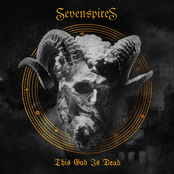 Seven Spires: This God is Dead