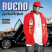 Bueno: Can't Knock The Hustle