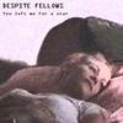 You Left Me For A Star